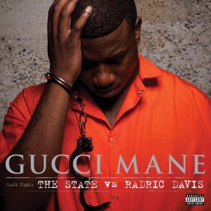 Gucci Mane - The State vs Radric Davis