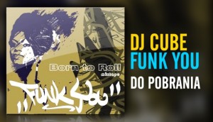 Born To Roll - Funk You