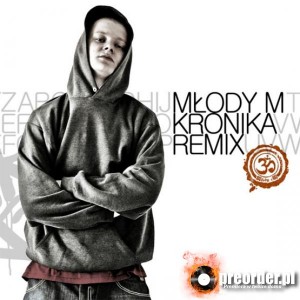 Mlodziak - Kronika Remix