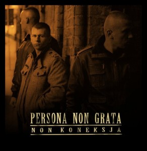 NON Koneksja - Persona Non Grata