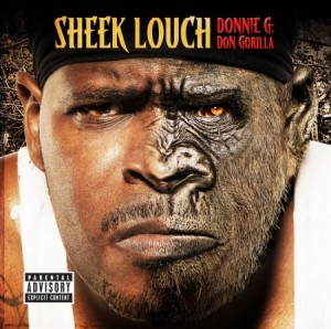 Sheek Louch - Donnie G: Don Gorilla Sheek Louch - Donnie G: Don Gorilla