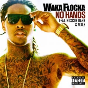 Waka Flocka - No Hands