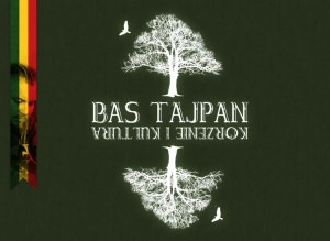 Bass Tajpan - "Korzenie i Kultura" Bass Tajpan - "Korzenie i Kultura"