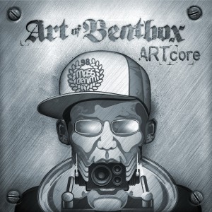 Art of Beatbox - ARTcore