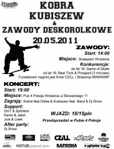 Kobra, Kubiszew & Zawody Deskorolkowe