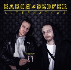 Baron / Szofer - Alternatywa