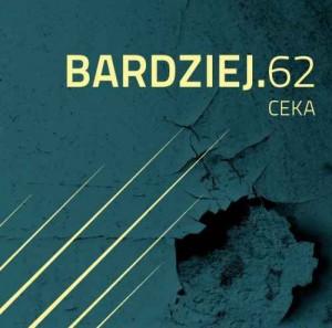 Ceka - Bardziej.62